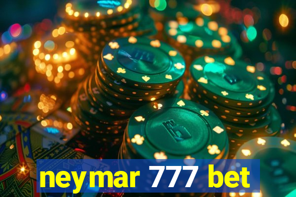 neymar 777 bet